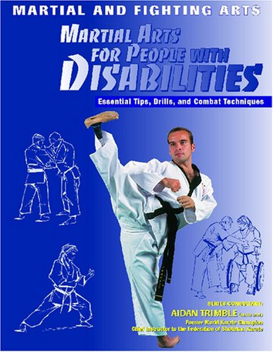 Martial Arts for People With Disabilities (Martial and Fighting Arts) (9781590843994) by McNab, Chris