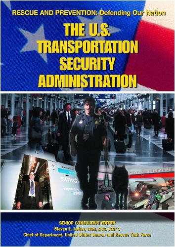 9781590844120: Transportation Security Administration (Rescue and Prevention)