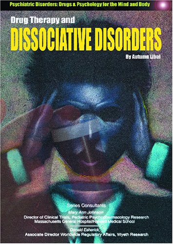 Beispielbild fr Drug Therapy and Dissociative Disorders zum Verkauf von Better World Books