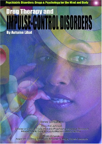 Beispielbild fr Drug Therapy and Impulse Control Disorders zum Verkauf von Better World Books