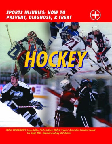 Beispielbild fr Hockey: Sports Injuries: How to Prevent, Diagnose, and Treat zum Verkauf von ThriftBooks-Atlanta
