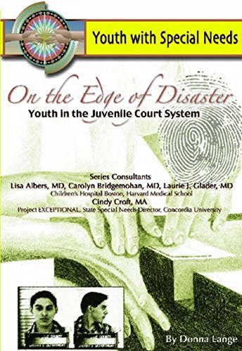 Imagen de archivo de On the Edge of Disaster: Youth in the Juvenile Court System: Youth with Special Needs a la venta por The Book Cellar, LLC