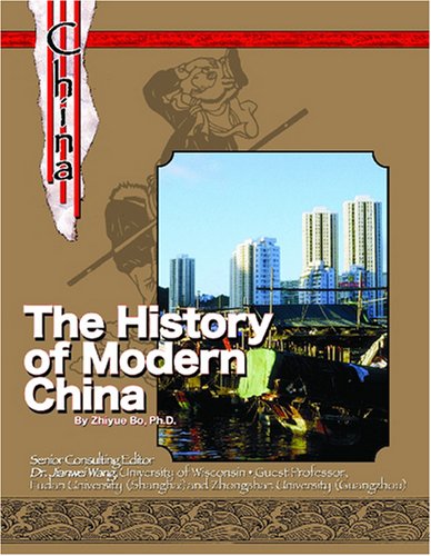 Stock image for The History Of Modern China (History and Culture of China) for sale by More Than Words