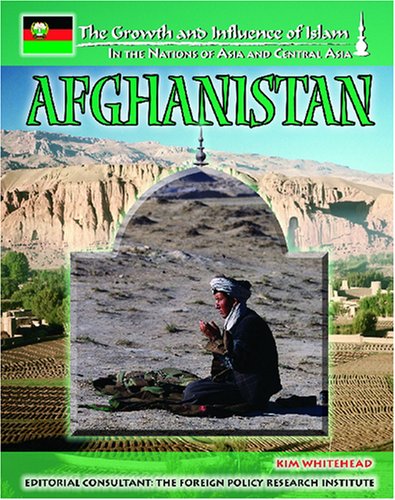 9781590848333: Afghanistan (Growth & Influence of Islam S.)