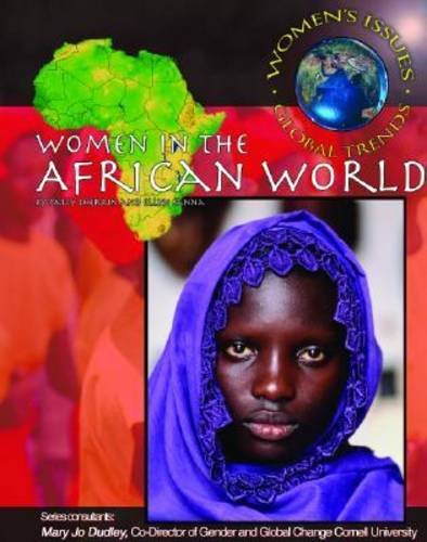 Stock image for Women in the African World (Womens Issues Global Trends) for sale by Ezekial Books, LLC