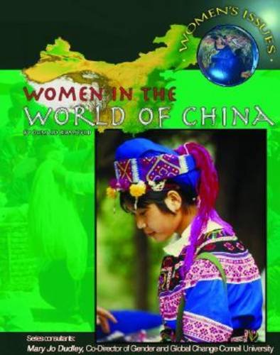 Imagen de archivo de Women In The World Of China (Women's Issues Global Trends) a la venta por More Than Words