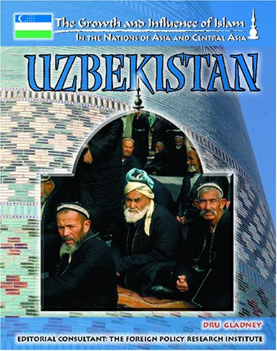 9781590848876: Uzbekistan (The Growth and Influence of Islam in the Nations of Asia and Central Asia)