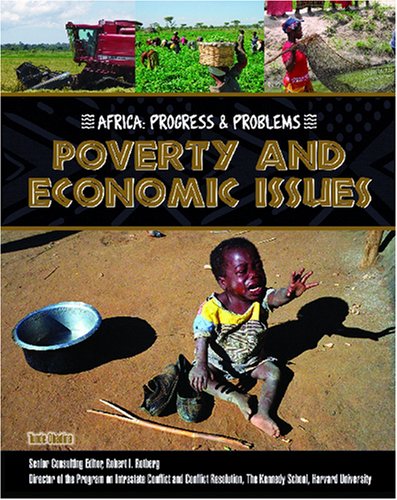 Stock image for Poverty and Economic Issues (Africa: Progress & Problems) for sale by Irish Booksellers