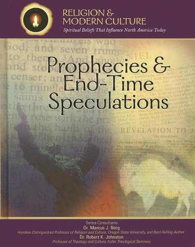 Beispielbild fr Prophecies & End-time Speculations: The Shape of Things to Come (Religion and Modern Culture) zum Verkauf von More Than Words