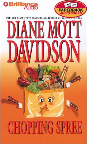 Chopping Spree (Goldy Bear Culinary Mystery Series) (9781590861448) by Mott Davidson, Diane