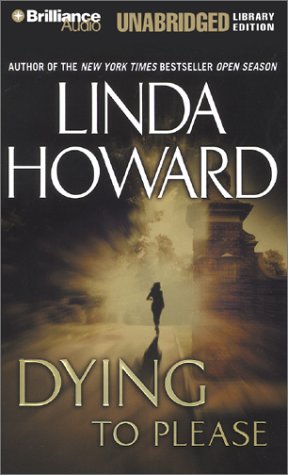 Dying to Please (9781590861615) by Howard, Linda