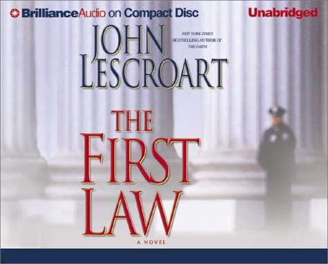 The First Law (Dismas Hardy Series) (9781590863725) by Lescroart, John