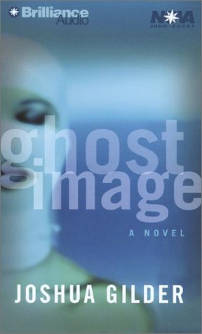 Ghost Image (Abridged)