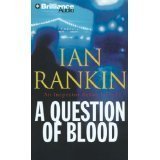 A Question of Blood (Inspector Rebus Series)