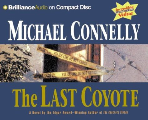 Beispielbild fr The Last Coyote (Harry Bosch) zum Verkauf von HPB-Emerald