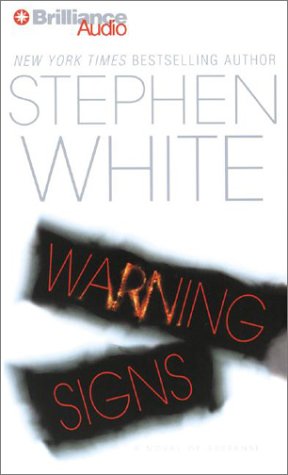 Warning Signs (Alan Gregory Series) (9781590865736) by White, Stephen
