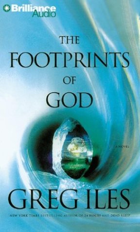 The Footprints of God (9781590865965) by Iles, Greg