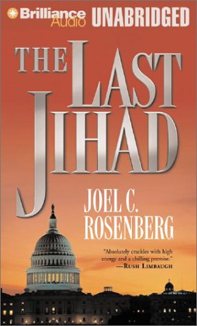 Beispielbild fr The Last Jihad (Political Thrillers Series #1) zum Verkauf von The Yard Sale Store