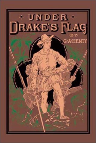 9781590871645: Under Drake's Flag