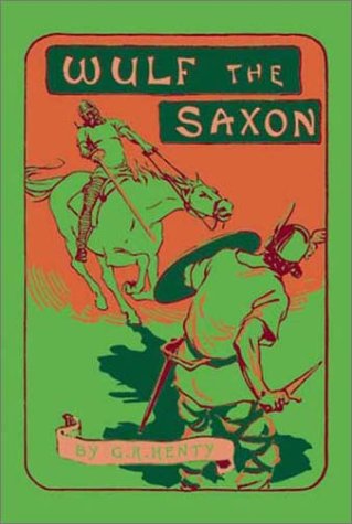 9781590871973: Wulf the Saxon