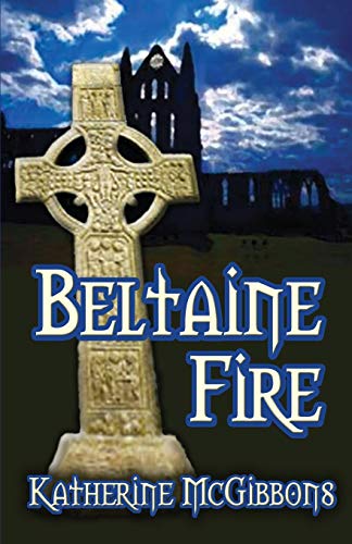 Stock image for Beltaine Fire for sale by Revaluation Books