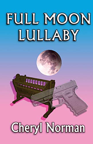 Stock image for Full Moon Lullaby for sale by Revaluation Books