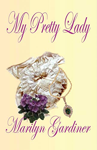 Imagen de archivo de My Pretty Lady a la venta por Novel Ideas Books & Gifts