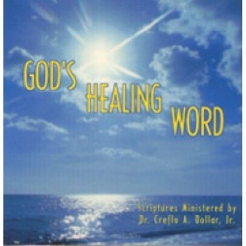 God's Healing Word (9781590891346) by Dollar, Creflo