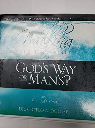 Stock image for Walking in the Spirit God's Way or Man's for sale by SecondSale