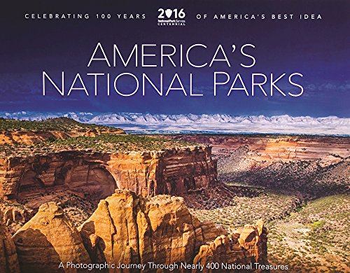 Stock image for America's National Parks - A Photographic Journey Through Nearly 400 National Parks: Celebrating 100 Years of America's National Parks for sale by ThriftBooks-Atlanta