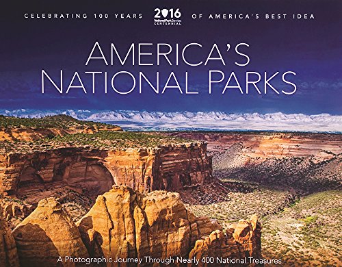 9781590911716: America's National Parks - A Photographic Journey Through Nearly 400 National Parks: Celebrating 100 Years of America's National Parks