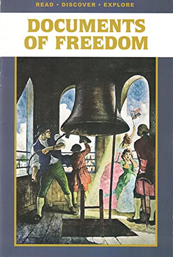 Stock image for Documents of Freedom (Read, Discover, Explore) for sale by Eatons Books and Crafts