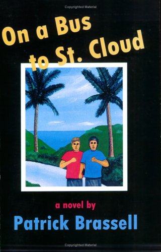Stock image for On a Bus to St. Cloud for sale by Bookmans