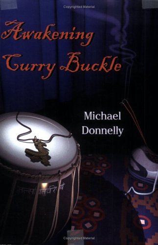 Awakening Curry Buckle (9781590922262) by Michael Donnelly