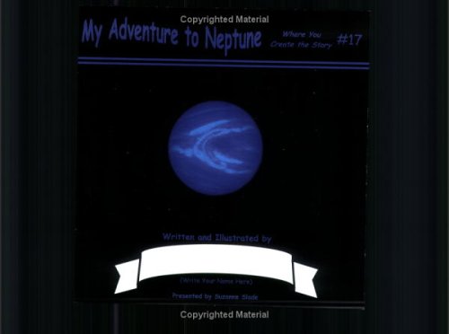 My Adventure to Neptune (9781590923023) by Suzanne Slade