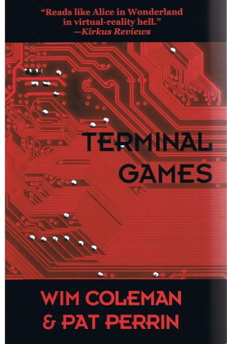 Terminal Games (9781590923221) by Wim Coleman; Pat Perrin