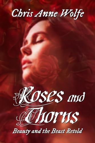 9781590929353: Roses and Thorns: Beauty and the Beast Retold