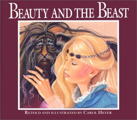 Beauty and the Beast (9781590930212) by Heyer, Carol