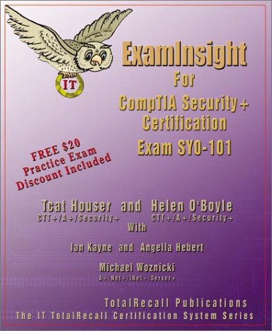 Imagen de archivo de Examinsight for Comptia Security+ Exam Sy0-101 a la venta por Revaluation Books