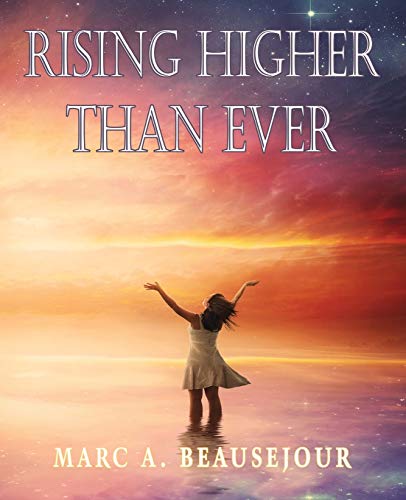 Beispielbild fr Rising Higher Than Ever zum Verkauf von ThriftBooks-Atlanta