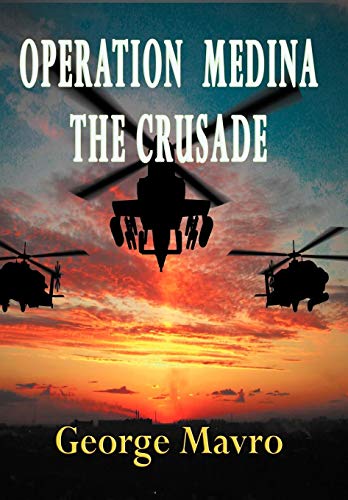 9781590956632: Operation Medina: The Crusade