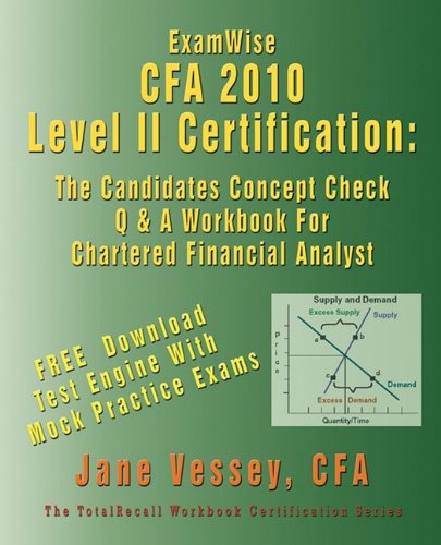 Beispielbild fr Examwise for the Cfa Level II Certification: The Candidates Question and Answer Workbook for Chartered Financial Analyst zum Verkauf von Buchpark