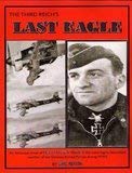 Imagen de archivo de The Third Reich's Last Eagle a la venta por Atlantic Books