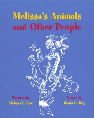 9781590984567: Melissa's Animals and Other People