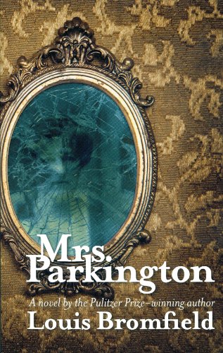 Mrs. Parkington (9781590986080) by Louis Bromfield