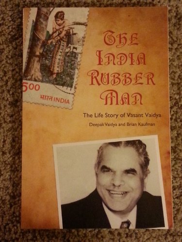 Stock image for The India Rubber Man: The Life Story of Vasant Vaidya for sale by G3 Books