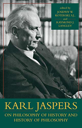 Stock image for Karl Jaspers on Philosophy of History and History of Philosophy for sale by The Bookseller