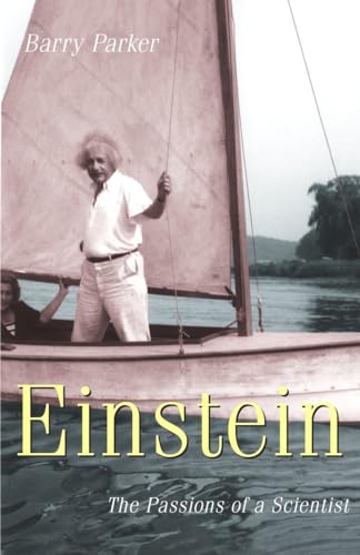 Beispielbild fr Einstein : The Passions of a Scientist zum Verkauf von Better World Books