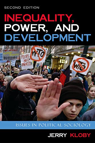 Imagen de archivo de Inequality, Power, and Development: Issues in Political Sociology a la venta por SecondSale