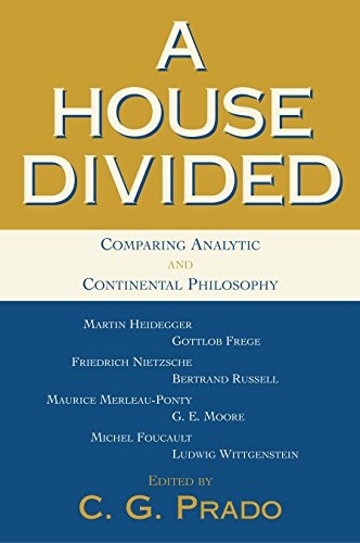 Stock image for A House Divided: Comparing Analytic and Continental Philosophy for sale by Front Cover Books